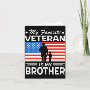Veteranen dag militair favoriete veteraan is broer kaart