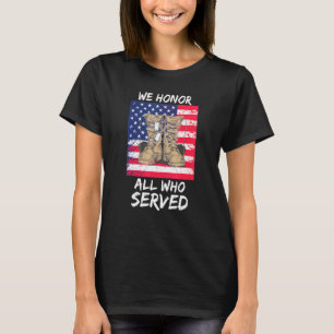 Veteranen Dag Trotse Vet We Eren Allen Die Hebben  T-shirt