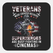 Veteranen omdat superhelden bezig zijn in Cinemas Vierkante Sticker (Voorkant)