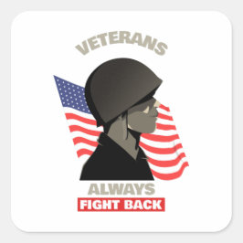 Veteranen vechten altijd terug vierkante sticker
