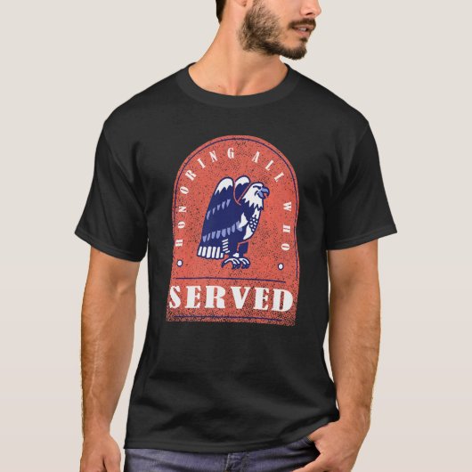Veteranendag Eer iedereen die met adelaars heeft g T-shirt (Voorkant)