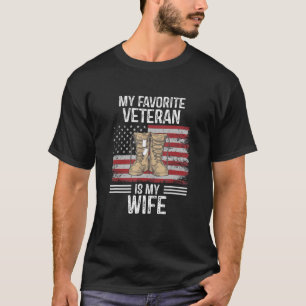 Veteranendag mijn favoriete veteraan is mijn vrouw t-shirt