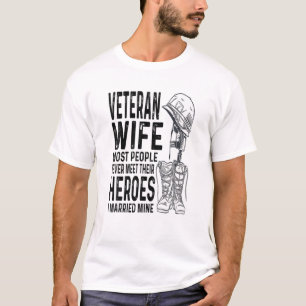 Veteranenvrouw De meeste mensen ontmoeten hun held T-shirt
