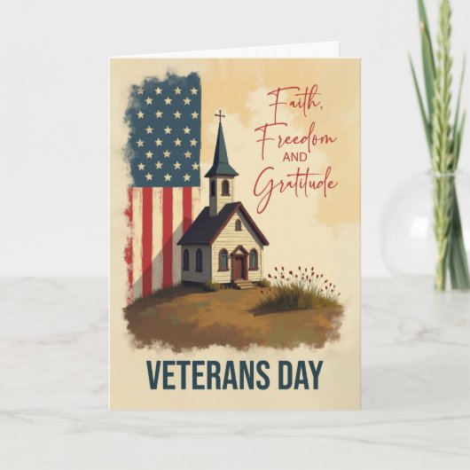 Veterans Day Faith Freedom and Gratitude Chapel Kaart (Voorkant)