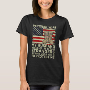 Veterans vrouw Mijn man riskeerde haar leven om te T-shirt