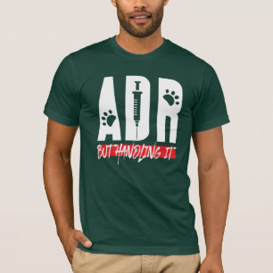 Veterinaire ADR, maar die de Vet Tech Birthday beh T-shirt