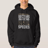 Veterinaire echte artsen behandelen meer dan één s hoodie (Voorkant)