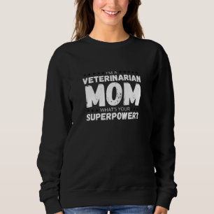 Veterinaire moeder-Super mama Trui