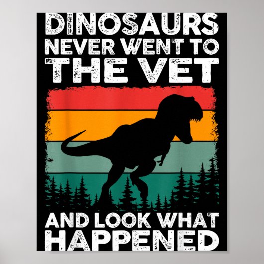 Veterinarian Dinosaur Funny Vet Life Animal Rescue Poster (Voorkant)