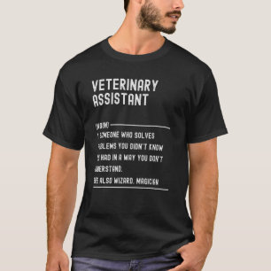 Veterinary Assistant Definition Shirten Funny Job T-shirt