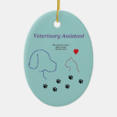 Veterinary Assistant-Paw-afdrukken op mijn hart Keramisch Ornament (Voorkant)