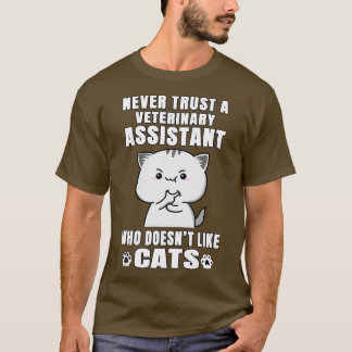 Veterinary Assistant vertrouwt nooit iemand die T-shirt