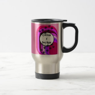 Veterinary Funny Travel Mug "Coffee and Dog Hair" Reisbeker