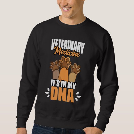 Veterinary Medicine  It's In My DNA Vet Med Worker Trui (Voorkant)