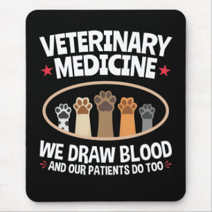 Veterinary Medicine we trekken bloed Funny Vet Tec Muismat