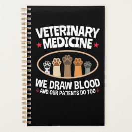 Veterinary Medicine we trekken bloed Funny Vet Tec Planner