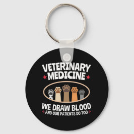 Veterinary Medicine we trekken bloed Funny Vet Tec Sleutelhanger
