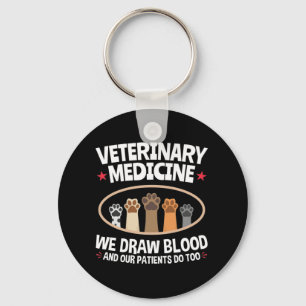 Veterinary Medicine we trekken bloed Funny Vet Tec Sleutelhanger