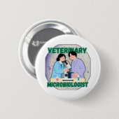 Veterinary Microbiologist – Lab Science Design Ronde Button 5,7 Cm (Voorkant /achterkant)