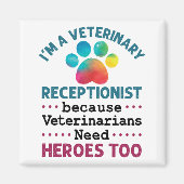 Veterinary Receptionist Cute Appreciation Paw Magneet (Voorkant)