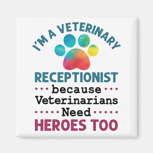 Veterinary Receptionist Cute Appreciation Paw Magneet (Voorkant)