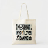 Veterinary Techniciens houden van banketbakken Tote Bag (Voorkant)