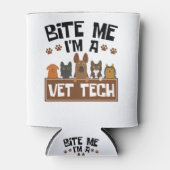 Veterinary Technicier Bite me Ik ben een Vet Tech Blikjeskoeler (Voorkant)