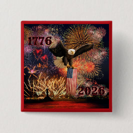 Vetgedrukt 1776 - 2026 America's 250ste verjaardag Vierkante Button 5,1 Cm
