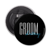 Vetgedrukte letters "Groom" Persoonlijke bruiloft Button Flesopener (Voorkant)