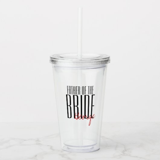 Vetgedrukte letters "vader van de bruiddans" acryl drinkbeker (Voorkant)