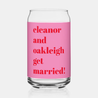 Vetgedrukte typografie Fun Pink Red Modern Wedding Blikvorm Glas