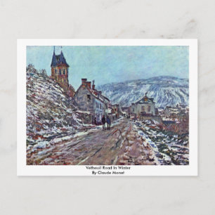 Vétheuil Road in Winter van Claude Monet Briefkaart