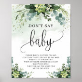 Vetplant bloemen eucalyptus don't say baby bord poster (Voorkant)