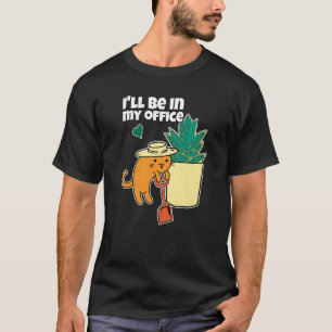 Vetplant En Kat Potplant Tuin Ik Zal In Mijn Zijn T-shirt