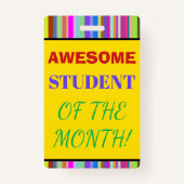 Vette "GEWELDIGE STUDENT VAN DE MAAND"! Badge (Achterkant)