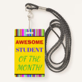 Vette "GEWELDIGE STUDENT VAN DE MAAND"! Badge (Voorkant met draagriem)