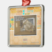Vette kamergenoot metalen ornament (Links)
