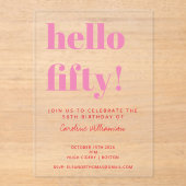 Vette Typografie Roze Rode Maan 50ste verjaardag Acryl Uitnodigingen (Voorkant)