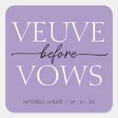 Veuve Before Vows Lavendel Paarse Bruiloftssalon Vierkante Sticker (Voorkant)