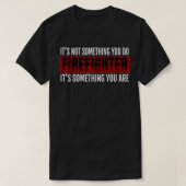 VFD Firefighter Quote Volunr Fireman Thin Red Line T-shirt (Design voorkant)