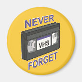 VHS, nooit vergeten Magneet (Voorkant)