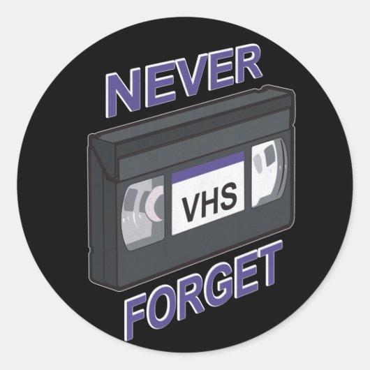 VHS, nooit vergeten Ronde Sticker (Voorkant)