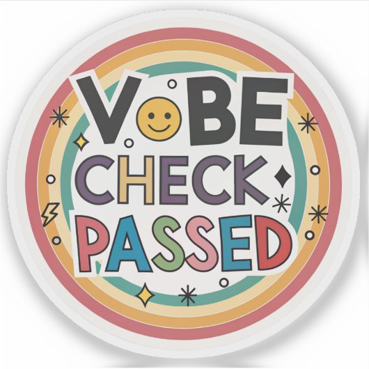Vibe Check Passed Rainbow Sticker | Positive Energ (Voorkant)