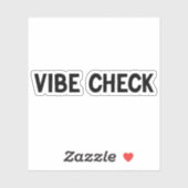 Vibe Check Sticker (Vel)
