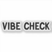 Vibe Check Sticker (Voorkant)
