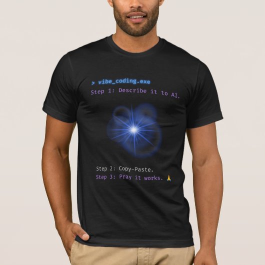 Vibe Coding AI Developer Humor T-Shirt (Voorkant)