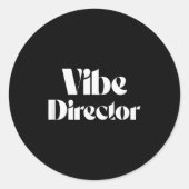 Vibe Director Bold Energy Leader Text Design Ronde Sticker (Voorkant)