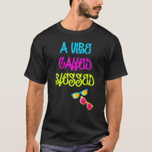 Vibe genaamd Blessed T-shirt