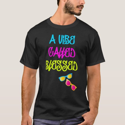 Vibe genaamd Blessed T-shirt (Voorkant)