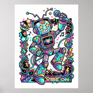 VIBE ON Neon Robot DJ – Kleurrijke Muziekmascotte  Poster